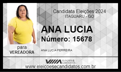 Candidato ANA LUCIA 2024 - ITAGUARU - Eleições