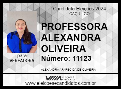 Candidato PROFESSORA ALEXANDRA OLIVEIRA 2024 - CAÇU - Eleições