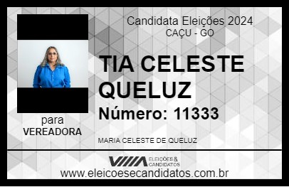 Candidato TIA CELESTE QUELUZ 2024 - CAÇU - Eleições