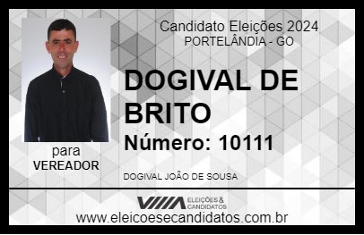 Candidato DOGIVAL DE BRITO 2024 - PORTELÂNDIA - Eleições