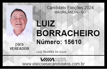 Candidato LUIZ BORRACHEIRO 2024 - MAURILÂNDIA - Eleições