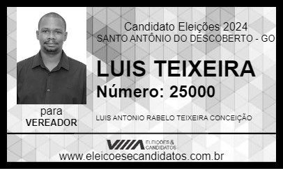 Candidato LUIS TEIXEIRA 2024 - SANTO ANTÔNIO DO DESCOBERTO - Eleições