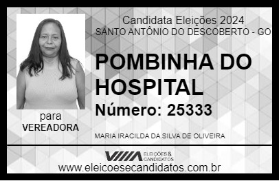 Candidato POMBINHA DO HOSPITAL 2024 - SANTO ANTÔNIO DO DESCOBERTO - Eleições