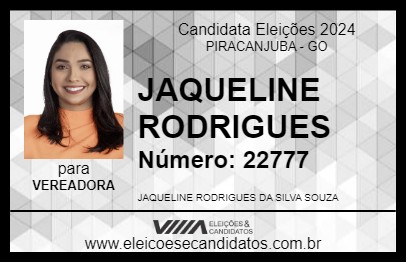 Candidato JAQUELINE RODRIGUES 2024 - PIRACANJUBA - Eleições