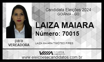 Candidato LAIZA MAIARA 2024 - GOIÂNIA - Eleições