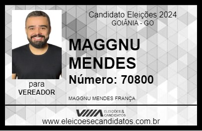 Candidato MAGGNU MENDES 2024 - GOIÂNIA - Eleições