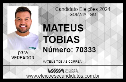 Candidato MATEUS TOBIAS 2024 - GOIÂNIA - Eleições