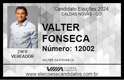 Candidato VALTER FONSECA 2024 - CALDAS NOVAS - Eleições