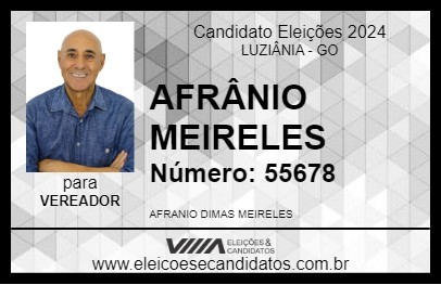 Candidato AFRÂNIO MEIRELES 2024 - LUZIÂNIA - Eleições