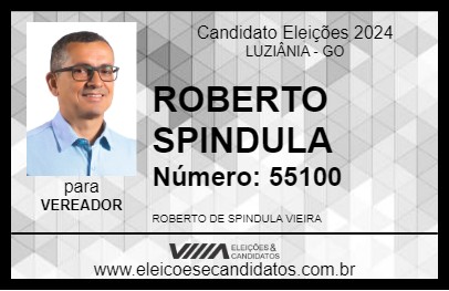 Candidato ROBERTO SPINDULA 2024 - LUZIÂNIA - Eleições