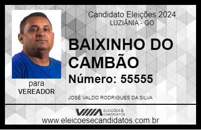 Candidato BAIXINHO DO CAMBÃO 2024 - LUZIÂNIA - Eleições