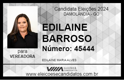 Candidato EDILAINE BARROSO 2024 - DAMOLÂNDIA - Eleições