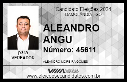 Candidato ALEANDRO ANGU 2024 - DAMOLÂNDIA - Eleições