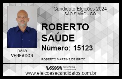 Candidato ROBERTO SAÚDE 2024 - SÃO SIMÃO - Eleições