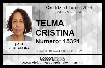 Candidato TELMA CRISTINA 2024 - SÃO SIMÃO - Eleições