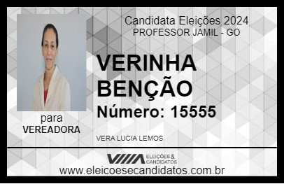 Candidato VERINHA BENÇÃO 2024 - PROFESSOR JAMIL - Eleições