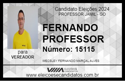 Candidato FERNANDO PROFESSOR 2024 - PROFESSOR JAMIL - Eleições