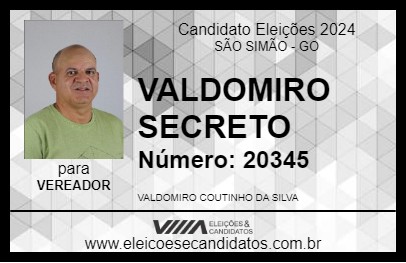 Candidato VALDOMIRO SECRETO 2024 - SÃO SIMÃO - Eleições