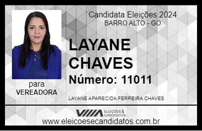 Candidato LAYANE CHAVES 2024 - BARRO ALTO - Eleições