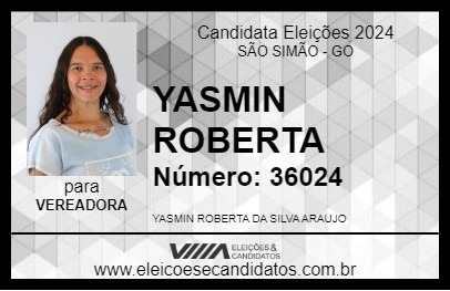 Candidato YASMIN ROBERTA 2024 - SÃO SIMÃO - Eleições