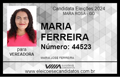 Candidato MARIA FERREIRA 2024 - MARA ROSA - Eleições