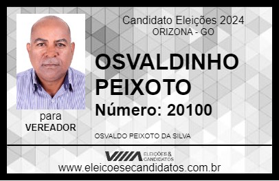 Candidato OSVALDINHO PEIXOTO 2024 - ORIZONA - Eleições