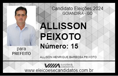 Candidato ALLISSON PEIXOTO 2024 - GOIANDIRA - Eleições