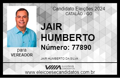 Candidato JAIR HUMBERTO 2024 - CATALÃO - Eleições