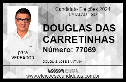 Candidato DOUGLAS DAS CARRETINHAS 2024 - CATALÃO - Eleições