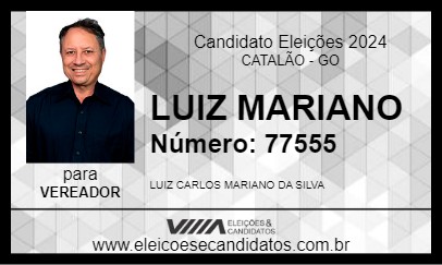 Candidato LUIZ MARIANO 2024 - CATALÃO - Eleições