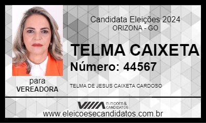 Candidato TELMA CAIXETA 2024 - ORIZONA - Eleições