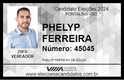 Candidato PHELYP FERREIRA 2024 - PONTALINA - Eleições