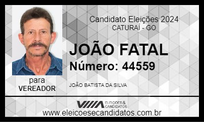 Candidato JOÃO FATAL 2024 - CATURAÍ - Eleições