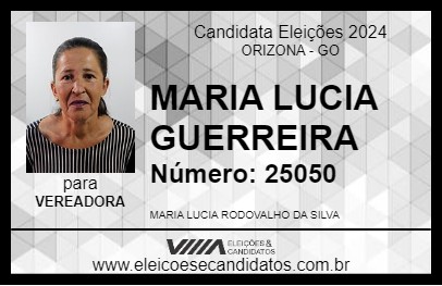 Candidato MARIA LUCIA GUERREIRA 2024 - ORIZONA - Eleições