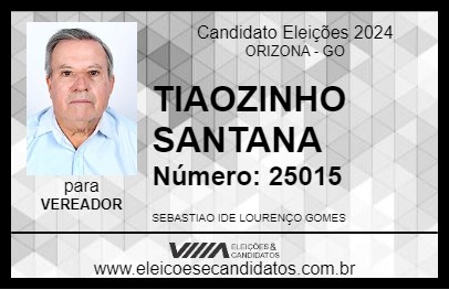 Candidato TIAOZINHO  SANTANA 2024 - ORIZONA - Eleições