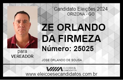 Candidato ZE ORLANDO DA FIRMEZA 2024 - ORIZONA - Eleições