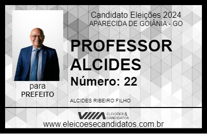 Candidato PROFESSOR ALCIDES 2024 - APARECIDA DE GOIÂNIA - Eleições