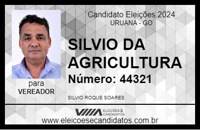 Candidato SILVIO DA AGRICULTURA 2024 - URUANA - Eleições