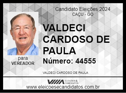 Candidato VALDECI CARDOSO DE PAULA 2024 - CAÇU - Eleições