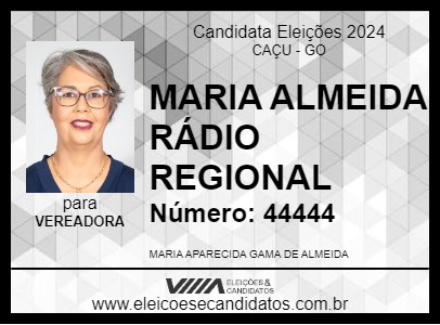 Candidato MARIA ALMEIDA RÁDIO REGIONAL 2024 - CAÇU - Eleições