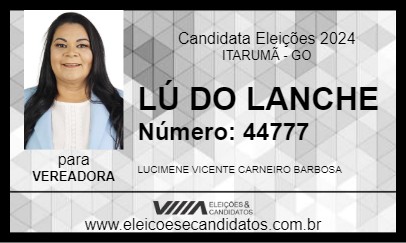 Candidato LÚ DO LANCHE 2024 - ITARUMÃ - Eleições