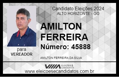 Candidato AMILTON FERREIRA 2024 - ALTO HORIZONTE - Eleições