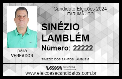 Candidato SINÉZIO LAMBLÉM 2024 - ITARUMÃ - Eleições