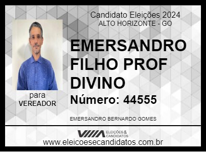 Candidato EMERSANDRO  FILHO PROF DIVINO 2024 - ALTO HORIZONTE - Eleições