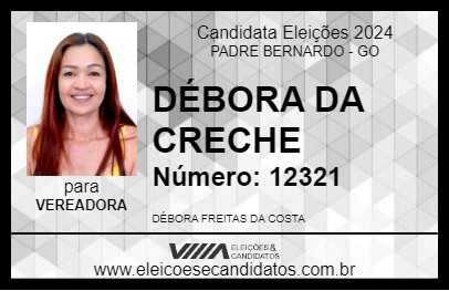 Candidato DÉBORA DA CRECHE 2024 - PADRE BERNARDO - Eleições