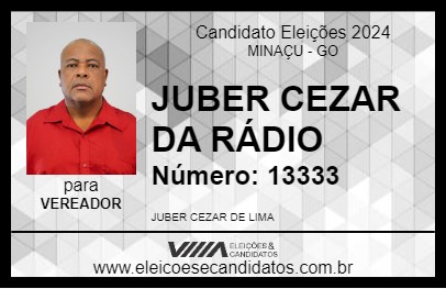 Candidato JUBER CEZAR DA RÁDIO 2024 - MINAÇU - Eleições