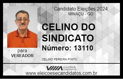 Candidato CELINO DO SINDICATO 2024 - MINAÇU - Eleições