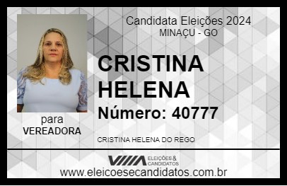 Candidato CRISTINA HELENA 2024 - MINAÇU - Eleições