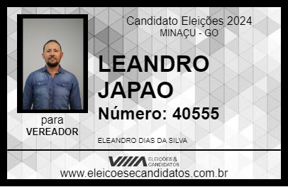 Candidato LEANDRO JAPÃO 2024 - MINAÇU - Eleições