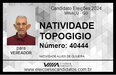 Candidato NATIVIDADE TOPOGIGIO 2024 - MINAÇU - Eleições